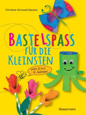 cover image of Bastelspaß für die Kleinsten